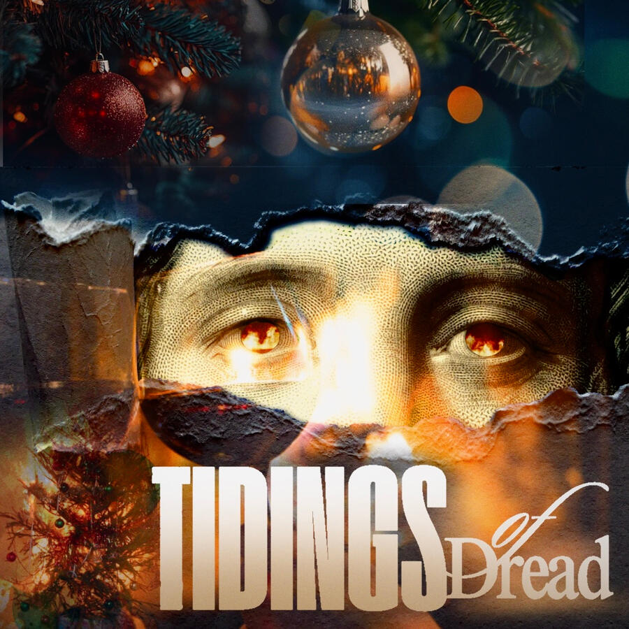 Tidings of Dread